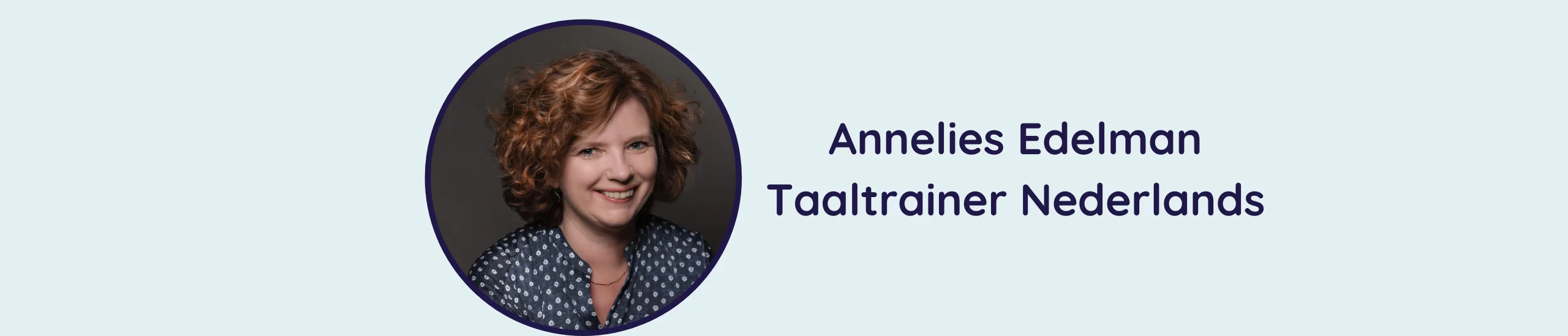 Maak kennis met Annelies Edelman, de taaltrainer